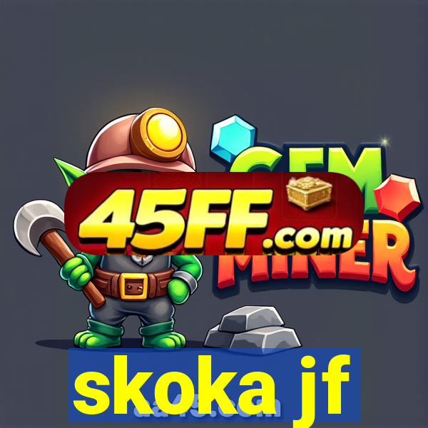 skoka jf
